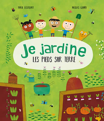 Livre de ver de terre : Je jardine les pieds sur terre