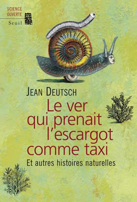 Livre de ver de terre : Le ver qui prenait l'escargot comme taxi