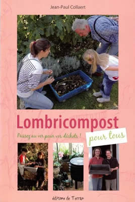 Livre de ver de terre : Lombricompost pour tous