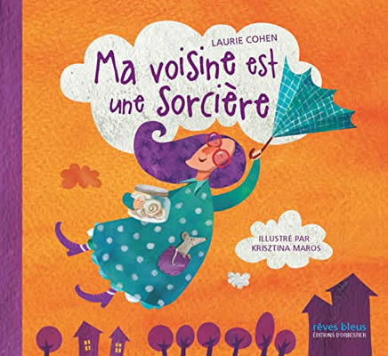 Livre de ver de terre : Ma voisine est une sorcière